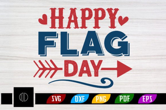 Happy Flag Day SVG Design: Graphics for Crafts & Local Branding